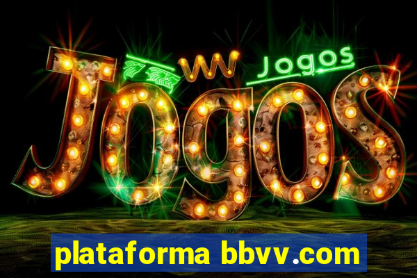 plataforma bbvv.com